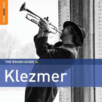 Album Various: Rough Guide To Klez.-2nd