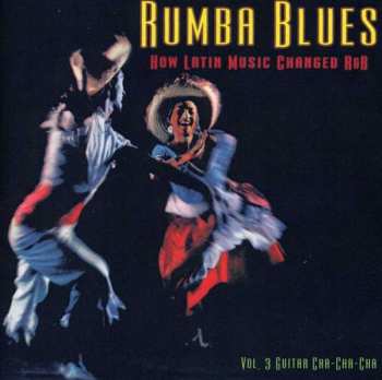 Album Various: Rumba Blues Vol. 3