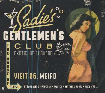 Album Various: Sadie's Gentlemen's Club Vol. 6 - Weird