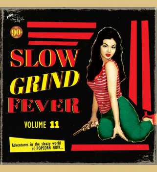 Album Various: Slow Grind Fever Vol. 11