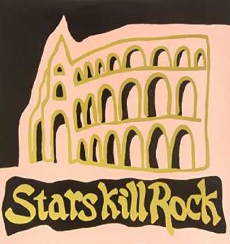 Album Various: Stars Kill Rock