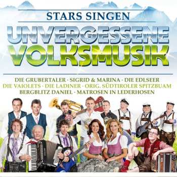 Album Various: Stars Singen Unvergessene Volksmusik