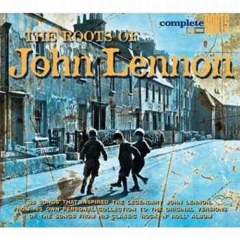 Album Various: The Roots Of John Lennon