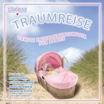 Album Various: Traumreise: Sanfte Entspannungsmusik