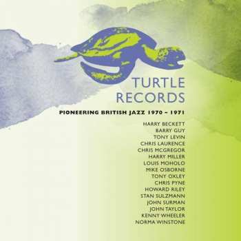 Album Various: Turtle Records (Pioneering British Jazz 1970 - 1971)