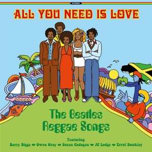 LP Various: All You Need Is Love - The Beatles Reggae Songs CLR 445681