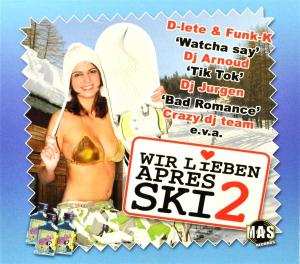 Various: Wir Lieben Apres Ski 2