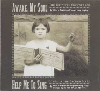 Various: Awake, My Soul (The Original Soundtrack) / Help Me To Sing