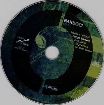 2CD Various: Bardóci (Inediti E Rarità Di Sergio Bardotti Interpretati Dagli Artisti Del Club Tenco) 193967