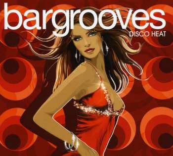 Album Various: Bargrooves (Disco Heat)