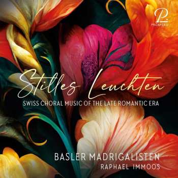 CD Various: Basler Madrigalisten - Stilles Leuchten 618559