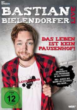 Album Various: Bastian Bielendorfer Live - Das Leben Ist Kein Pausenhof