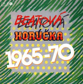 Album Various: Beatová Horúčka 1965-70