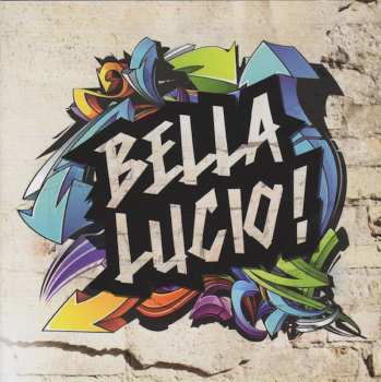 Album Various: Bella Lucio!