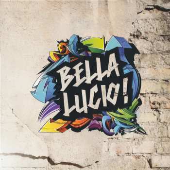 LP Various: Bella Lucio! 71679