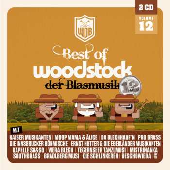 Album Various: Best Of Woodstock Der Blasmusik Volume 12