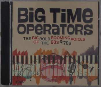 2CD Various: Big Time Operators (The Big Bold Booming Voices Of The 60s & 70s) 451382