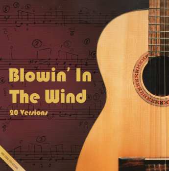 Album Various: Blowin' In The Wind (20 Versions)