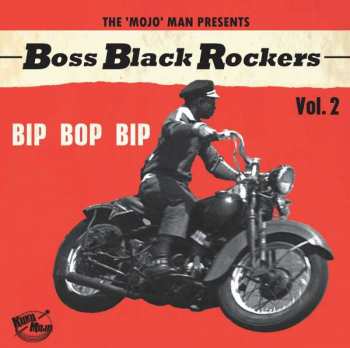 Album Various:  Boss Black Rockers Vol. 2: Bip Bop Bip