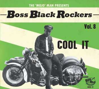 CD Various:  Boss Black Rockers Vol. 8: Cool It 314082