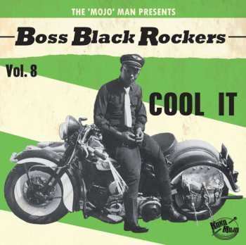 LP Various:  Boss Black Rockers Vol. 8: Cool It LTD 460415