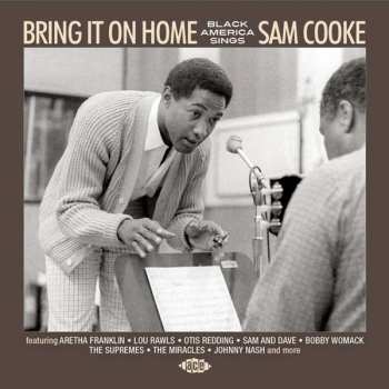 CD Various: Bring It On Home (Black America Sings Sam Cooke) 440083