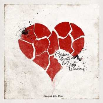 Album Various: Broken Hearts & Dirty Windows (Songs Of John Prine)