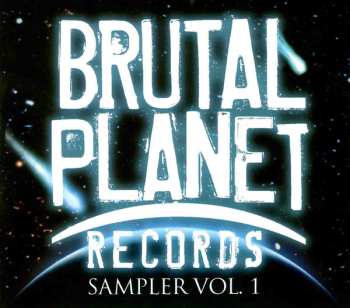 Album Various: Brutal Planet Records Sampler Vol. 1