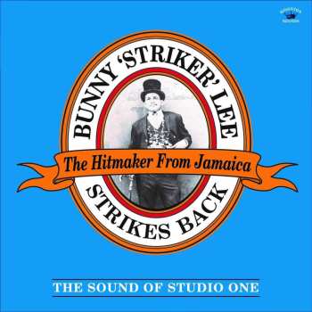 LP Various: Bunny 'Striker' Lee Strikes Back (The Sound Of Studio One) 651526