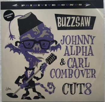 Album Various: Buzzsaw Joint - Johnny Alpha & Carl Combover Cut 8