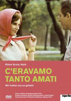 Album Various: C'eravamo Tanto Amati - Wir Hatten Uns So Geliebt