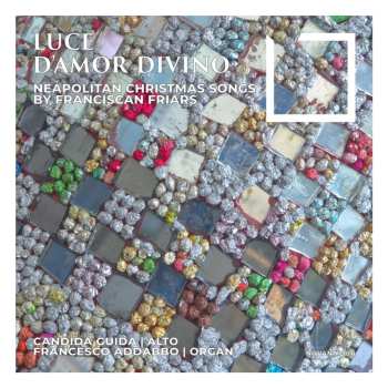 Album Various: Candida Guida - Luce D'amor Divino