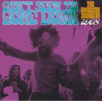 Album Various: Can't Seem To Come Down - The American Sounds Of 1968