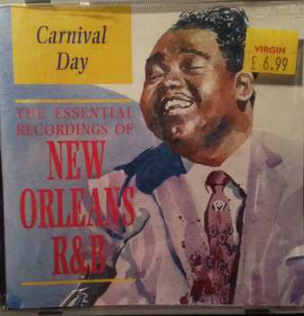 Album Various: Carnival Day - The Essential Recordings Of New Orleans R & B