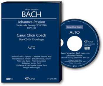 Album Various: Carus Choir Coach - Johann Sebastian Bach: Johannes-passion Bwv 245