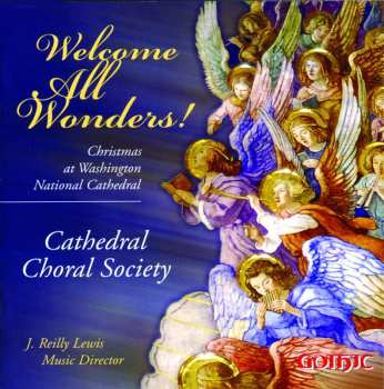 Album Various: Cathedral Choral Society - Welcome All Wonders!