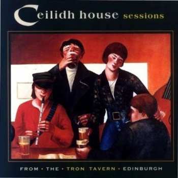 Album Various: Ceilidh House Sessions