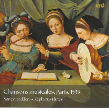 Album Various: Chansons Musicales, Paris 1533