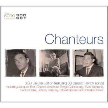 3CD Various: Chanteurs DLX 538976