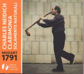 Album Various: Charles Neidich - Mozart 1791