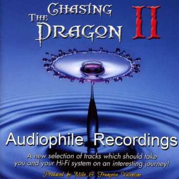 Album Various: Chasing The Dragon Ii: Audiophile Recordings