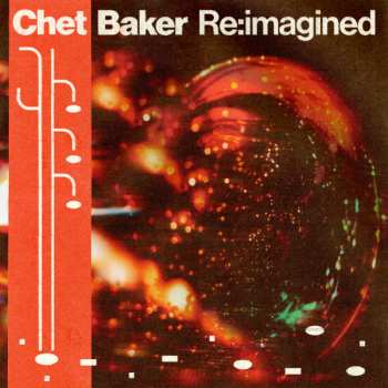 CD Various: Chet Baker Re:imagined 650837