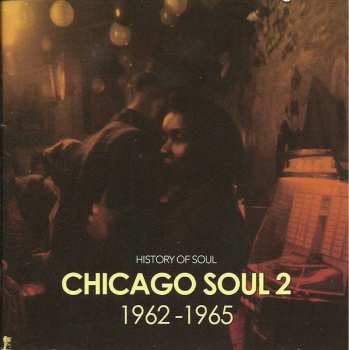 Album Various: Chicago Soul 2 1962-1965