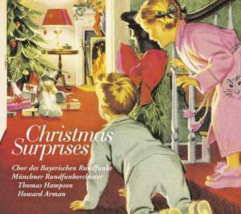 Album Various: Chor Des Bayerischen Rundfunks - Christmas Surprises