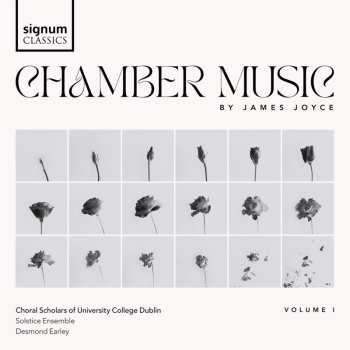 Album Various: Choral Scholars Of University College Dublin - Chamber Music By James Joyce