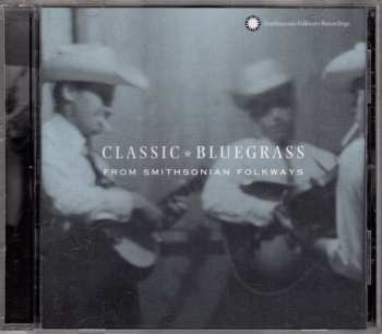 Album Various: Classic Bluegrass From Smithsonian Folkways