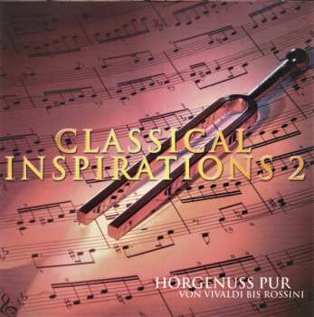 Album Various: Classical Inspirations 2