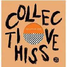 LP Various: Collective Hiss LTD 463715