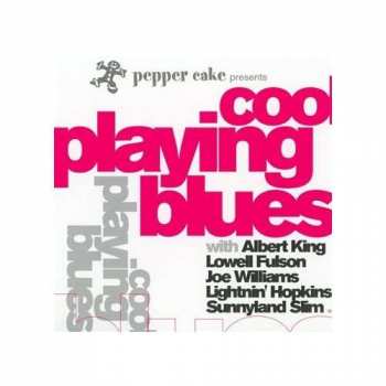 Various: ▂Cool Playing Blues