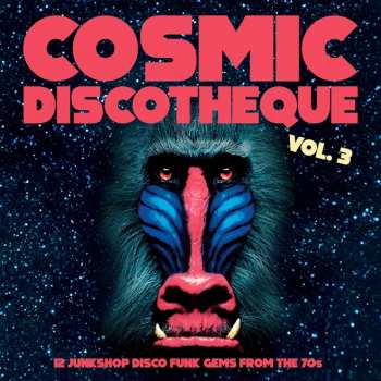 Album Various: Cosmic Discotheque Vol.3